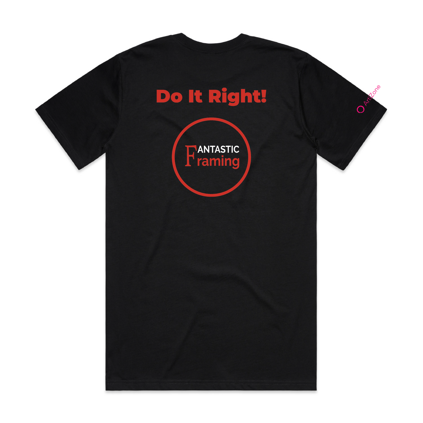 FANTASTIC FRAMING AS COLOUR CLASSIC TEE DO IT RIGHT