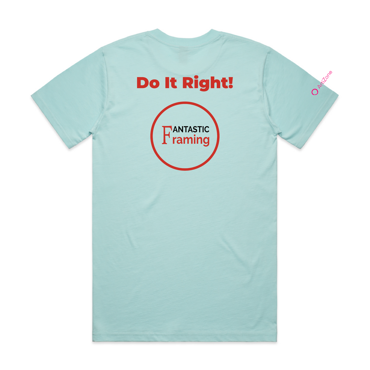 FANTASTIC FRAMING AS COLOUR CLASSIC TEE DO IT RIGHT