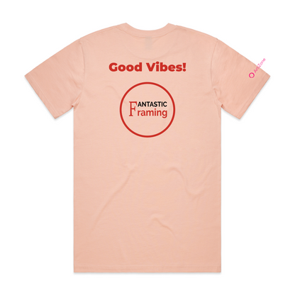 FANTASTIC FRAMING AS COLOUR CLASSIC TEE GOOD VIBES