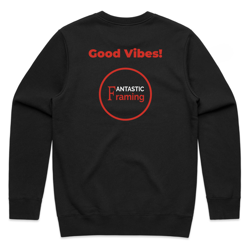 FANTASTIC FRAMING AS COLOUR STENCIL CREW GOOD VIBES BLACK